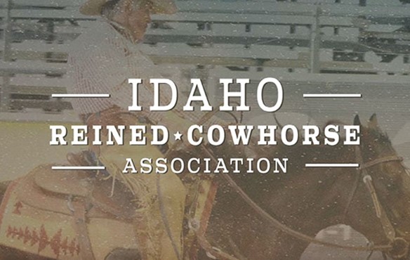 IDAHO REINED COWHORSE ASSOCIATION 2024 CLASSIC DERBY & HORSE SHOW