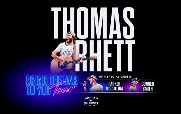 THOMAS RHETT: BRING THE BAR TO YOU TOUR