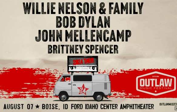 WILLIE NELSON & FAMILY, BOB DYLAN, JOHN MELLENCAMP